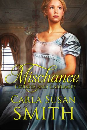 [Corsets and Carriages 01] • Mischance